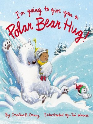 cover image of I'm Going to Give You a Polar Bear Hug!